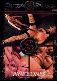 Pine Cones  - Queen Snake - Sm Bondage Domination Straight Spanking - Queen Snake     - 60min -  DVD.    Click for more info...