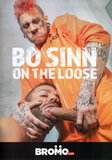Bo Sinn On The Loose  - Bromo.com - Tattoo/piercing Big Cocks Face Fucking Gay  - Bo Sinn Ryan Bones Lev Eddy Ceetee Maxx - 78min -  DVD.    Click for more info...