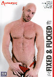 Fixed And Fucked  - Alphamales -  Mature  Gay  - Bruno Fox Riley Coxx Yohann Banks Damian Boss Valentin Alsina - 70min -  DVD.    Click for more info...