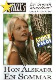 Hon lskade En Sommar  - Maxs -  Classic  Straight  - Anna Von Lindberger Jan Olov Rydqvist Sonja Riviera Jan Klevbrant Mona Larsson - 80min -  DVD.    Click for more info...