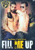 Fill Me Up  - Men 1st -  Hardcore  Gay  - Macanao Torres Cristian Torrent Manuel Roko Ricky Ramos  - 123min -  DVD.    Click for more info...