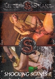 Shocking Scenes 1  - Queen Snake - Fetish Bondage Domination Straight Freaks - Queen Snake     - 60min -  DVD.    Click for more info...