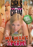 We Want Sperm  - Girls Got Cream - Facials Anal Cream Pie Straight Small Tits - Lara Page Vanilla Alesha Yuriy Sergeev  - 131min -  DVD.    Click for more info...