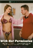 With Her Permission  - Nuru Massage -  Massage  Straight  - Abby Cross Jill Kassidy Jake Jayce Codey Steele  - 91min -  DVD.    Click for more info...