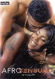 Afro Sensual 2  - Nsfw Films - Erotica Big Butt Big Cocks Straight  - Alexis Tae Cali Caliente Daizy Cooper Nicole Kitt  - 81min -  DVD.    Click for more info...