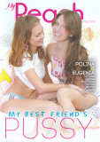 My Best Friends Pussy  - My Peach Productions -  Strap On Toys Lesbian  - Polina Tatyana Karina Ksenia Olga -  DVD.    Click for more info...